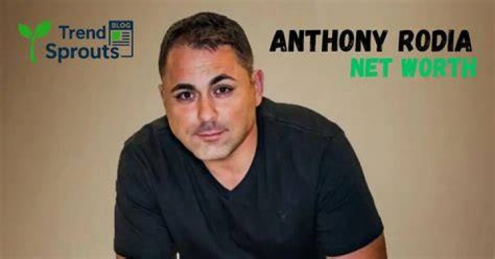 Anthony Rodia Net Worth, Age, Height, Weight, Dating Life! FinSnip